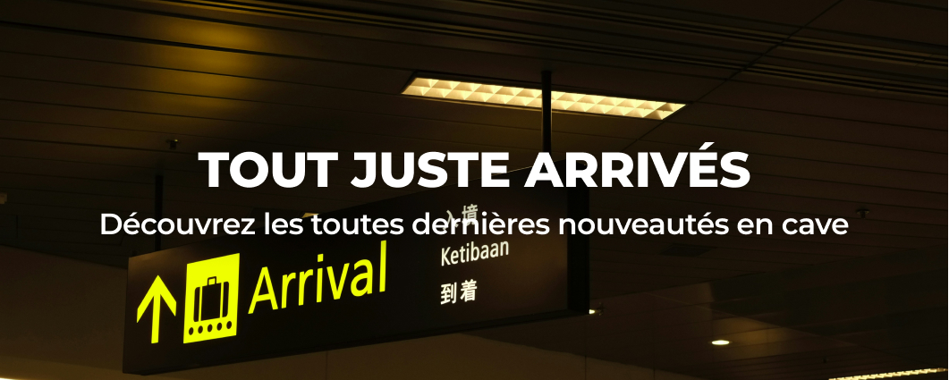 TOUT JUSTE ARRIV�S