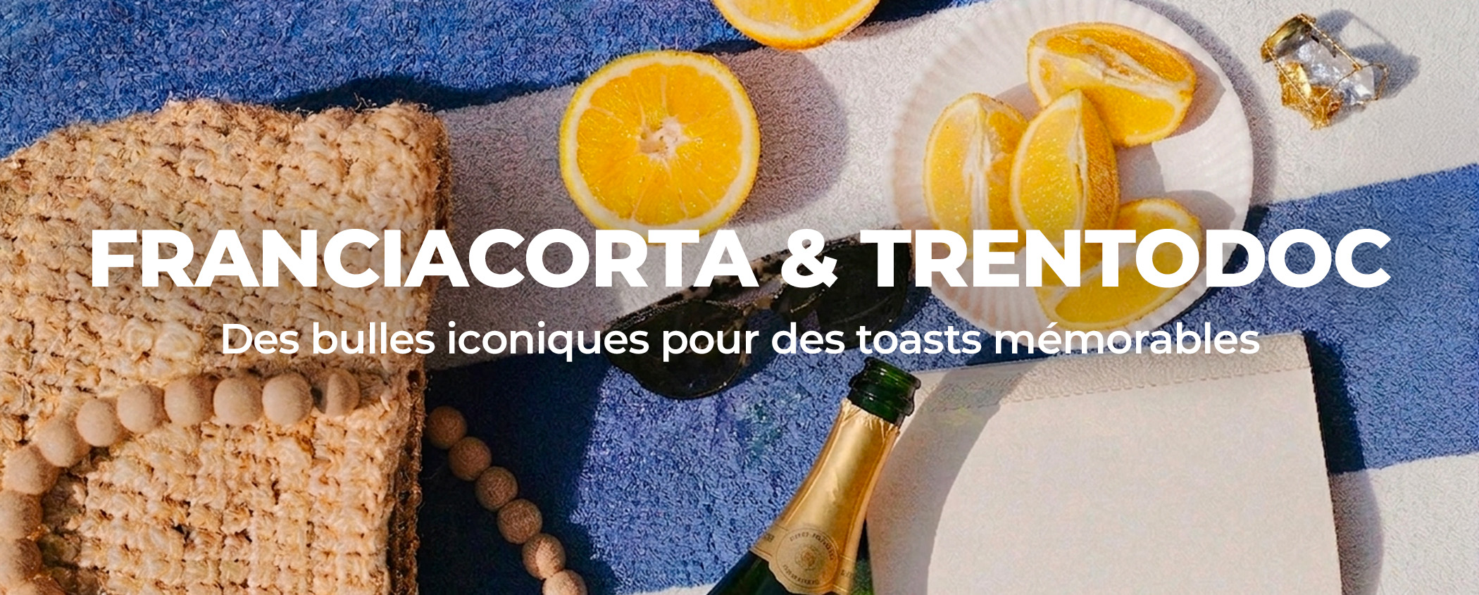 D�couvrez FRANCIACORTA TRENTODOC