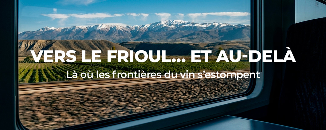 D�couvrez VERS LE FRIOUL� ET AU-DEL�